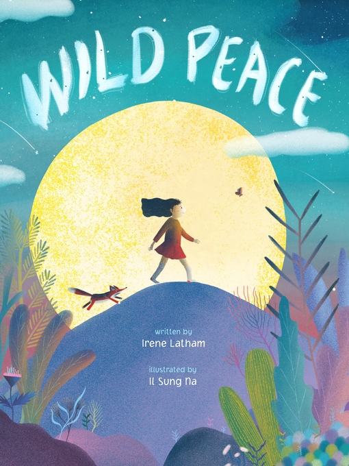 Title details for Wild Peace by Irene Latham - Available